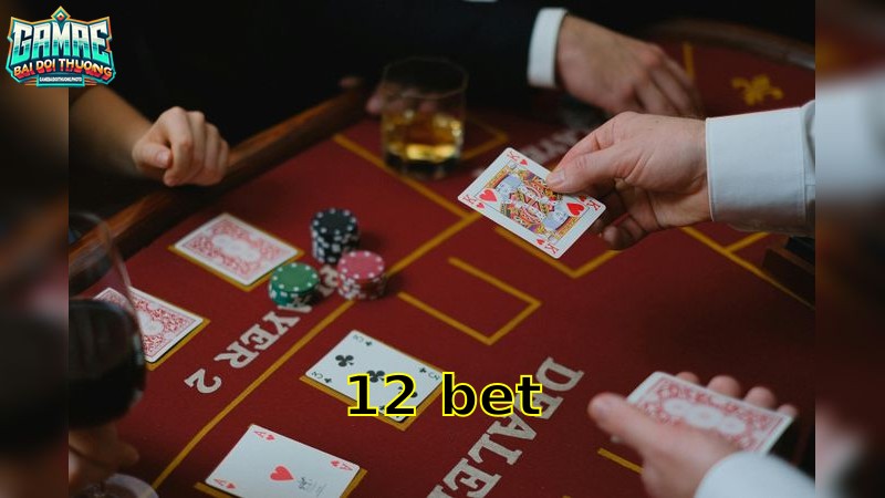 12Bet – Cách Mạng Cá Cược 2025