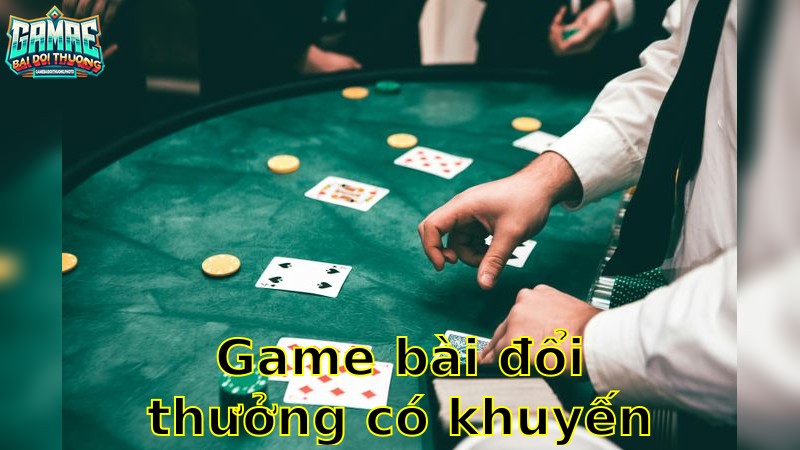 Game Bài Đổi Thưởng Có Khuyến Mãi VIP – Trải Nghiệm Đẳng Cấp 2025