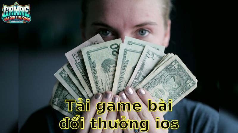 Tải Game Bài Đổi Thưởng IOS An Toàn – Lựa Chọn Đáng Tin Cậy 2025